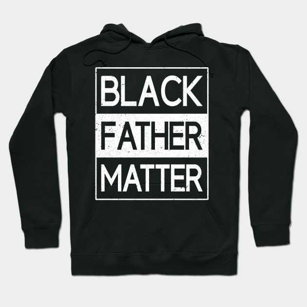 Black Father Matter Daddy Power African American Hoodie by Love Newyork